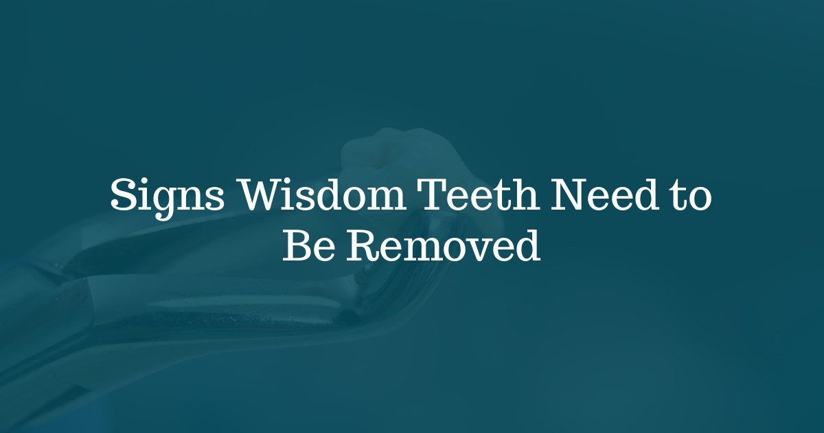 Signs Wisdom Teeth Need to Be Removed at Roanoke Oral Surgery